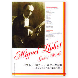 Llobet, Miguel. Guitar Works