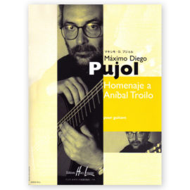 Pujol, Máximo Diego. Homenaje a Aníbal Troilo