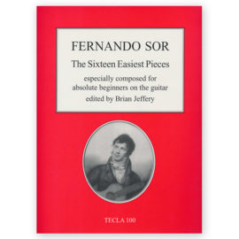 Sor, Fernando. The Sixteen Easiest Pieces. Ed. Jeffery