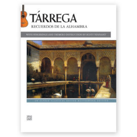 Tárrega, Francisco. Recuerdos de la Alhambra. Instruction by Tennant