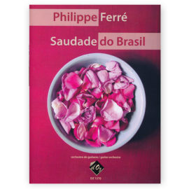 Ferré, Philippe. Saudade do Brasil