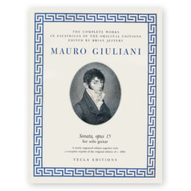 Giuliani, Mauro. Sonata Op. 15. Ed. Jeffery