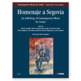 Homenaje a Segovia. An Anthology of Contemporary Music for Guitar