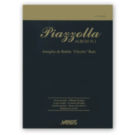 Piazzolla, Astor. Album Arreglos de Rubén "Chocho" Ruíz Vol. 1