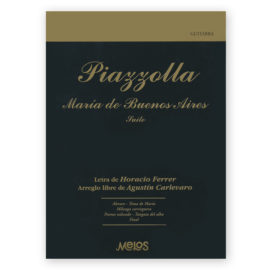 Piazzolla, Astor. María de Buenos Aires. Transcribed Carlevaro
