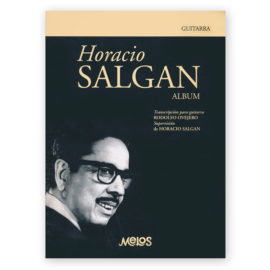 Salgán, Horacio. Album for Solo Guitar. Transcribed by Ovejero
