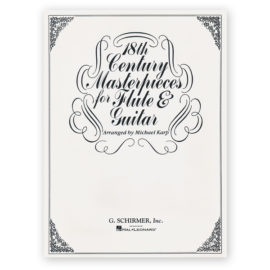 18th Century Masterpieces for Flute & Guitar. Arr. Karp