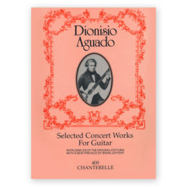 Aguado, Dionisio. Selected Concert Works