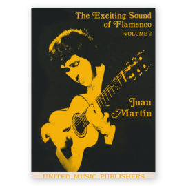 Juan Martín, The Exciting Sound of Flamenco Vol.2
