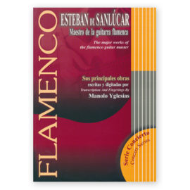 Esteban de Sanlúcar, Maestro de la Guitarra Flamenca