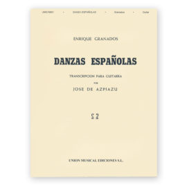 Granados, Enrique. Danzas Españolas. Transcribed Azpiazu
