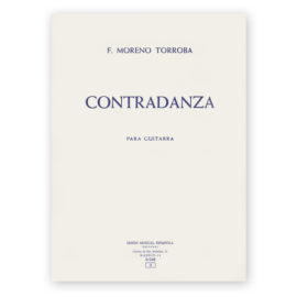 Moreno Torroba, Federico. Contradanza