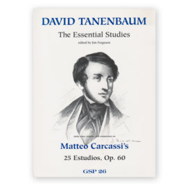 Tanenbaum, The Essential Studies. Carcassi's 25 Estudios Op.60