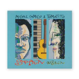 Michel Camilo & Tomatito. Spain Again CD