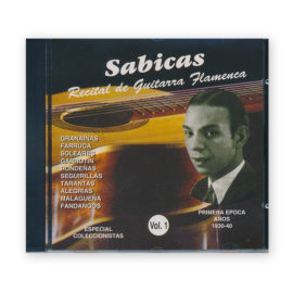 Sabicas Recital de Guitarra Flamenca CD Vol.1