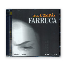 Solo Compás Farruca 2CD. Manuela Ríos & José Galván
