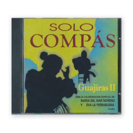 Solo Compás Guajiras II CD. Mar Moreno & Yerbabuena