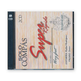 Solo Compás Super Rápido Guitarras y Palmas CD. Rodríguez & Junco