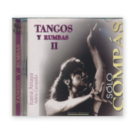 Solo Compás Tangos y Rumbas II 2CD. Amaya & Campallo