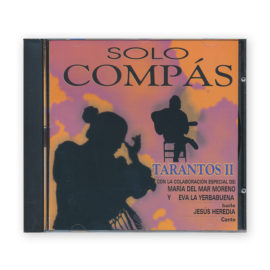 Solo Compás Tarantos II CD. Mar Moreno, Yerbabuena & Heredia