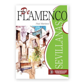 Martínez, Paul. De Flamenco "Sevillanas" w/CD