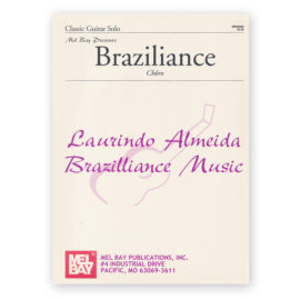Almeida, Laurindo. Braziliance Chôro