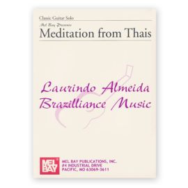 Massenet, Jules. Meditation from Thais. Transcribed by Almeida