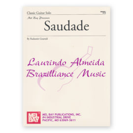 Gnattali, Radamés. Saudade. Edited by Almeida