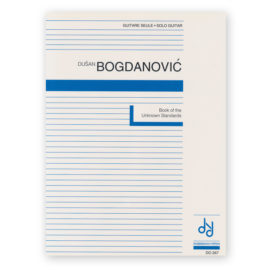 Bogdanovic, Dusan. Book of the Unknown Standards