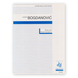 Bogdanovic, Dusan. Blues and Seven Variations