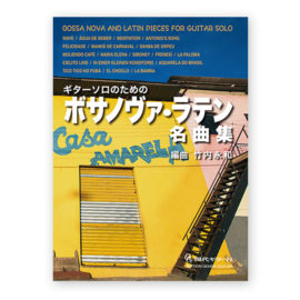 Bossa Nova & Latin Pieces for Guitar Solo. Arr. Takeuchi