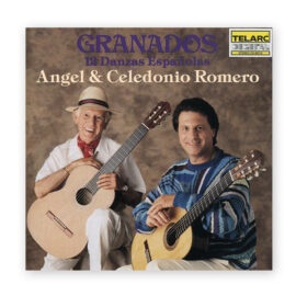 Granados: 12 Danzas Espanolas CD ("12 Spanish Dances"), Angel Romero & Celedonio Romero