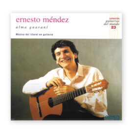 Ernesto Méndez, Alma Guaraní CD
