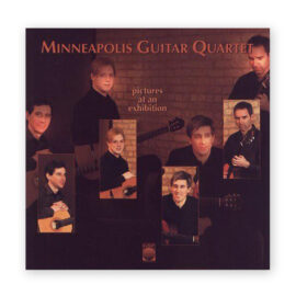 Minneapolis Guitar Quartet, Pictures at an Exhibition CD