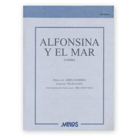 Ramirez, Ariel. Alfonsina y el Mar. Transcribed by Veiga