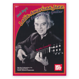 Latin American Jazz for Fingerstyle Guitar w/CD by John Zaradin
