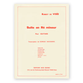 Visée, Robert de. Suite in D Minor. Ed. Ragossnig