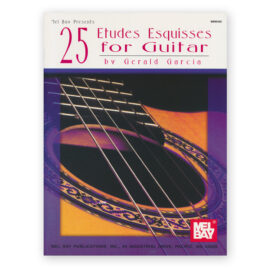 Garcia, Gerald. 25 Etudes Esquisses for Guitar