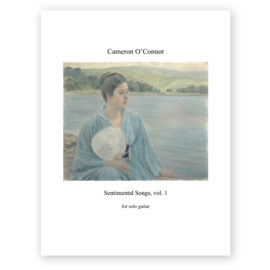 O'Connor, Cameron. Sentimental Songs Vol.1