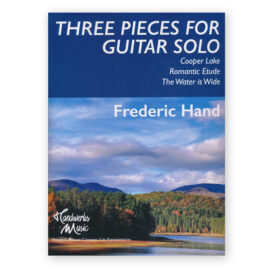 Hand, Frederic. Three Pieces for Guitar Solo