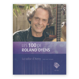 Dyens, Roland. Dyens, La Valse D'Anny