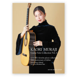 Muraji, Kaori. Guitar Solo Collection Vol. 3. Arr. Sato