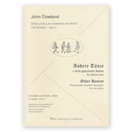 Dowland, John. Other Works for Guitar Vol. 5. Ed. Van Gonnissen / Hoppstock